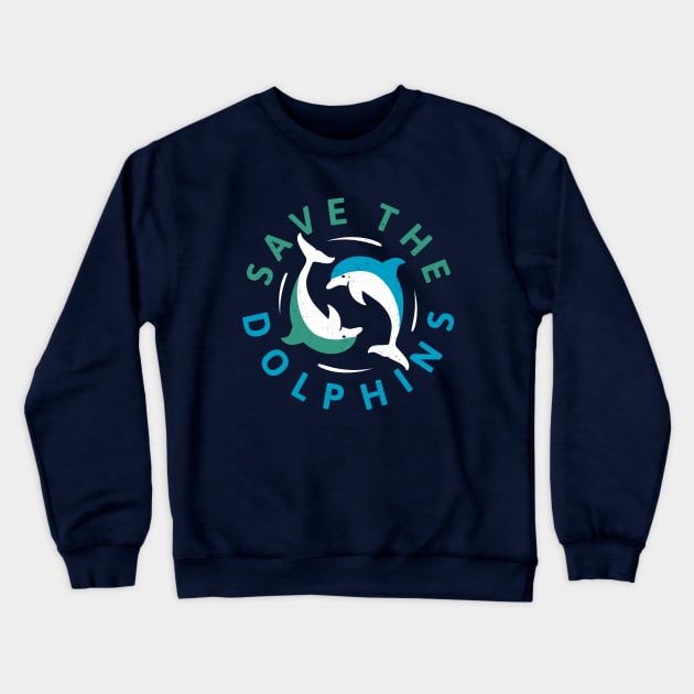 Save The Dolphins - Dolphin Conservation Crewneck Sweatshirt by bangtees